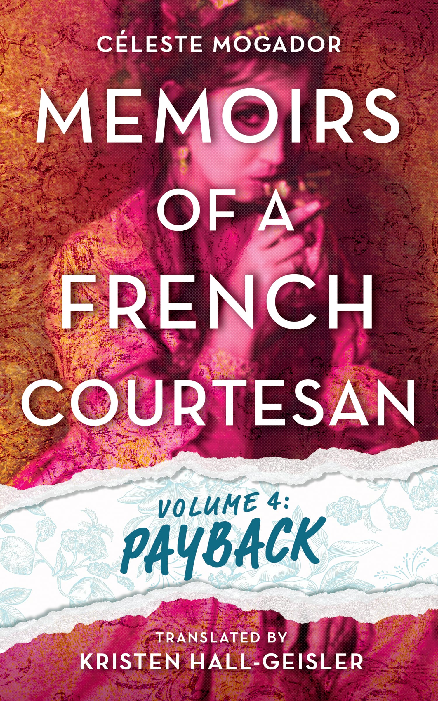 Cover Reveal! Memoirs of a French Courtesan Volume 4: Payback