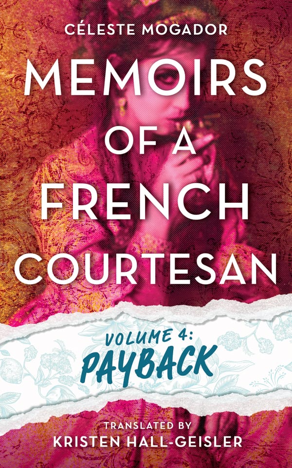 Cover Reveal! Memoirs of a French Courtesan Volume 4: Payback