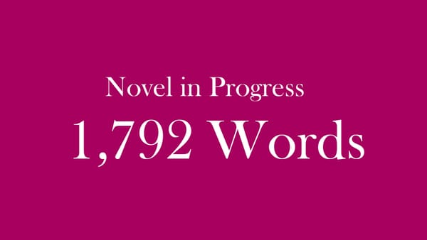 Today's Total Word Count: 1792